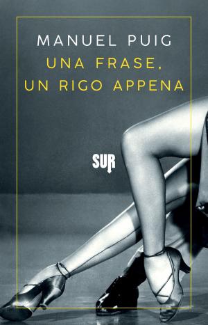 Cover of the book Una frase, un rigo appena by Horacio Quiroga