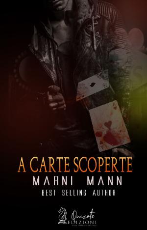 Cover of the book A Carte Scoperte by A.E. Wasp