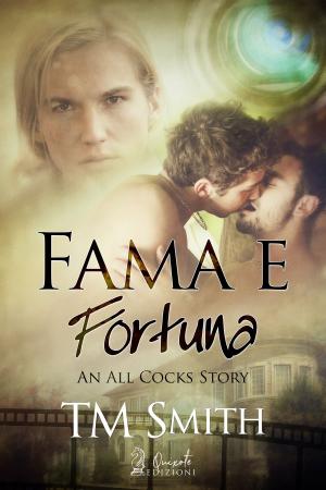 Cover of the book Fama e Fortuna by Alicia Dawn, Nikita Jakz
