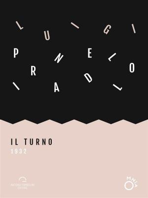 Cover of the book Il Turno (1932) by Carlton Mellick III