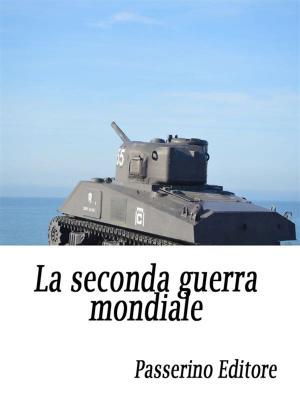 Cover of the book La seconda guerra mondiale by Platone