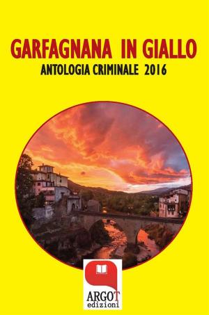 Cover of Garfagnana in giallo 2016