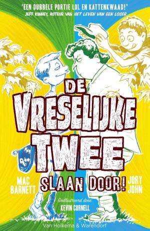 Cover of the book De vreselijke Twee slaan door by Jesse van der Velde, Annemieke de Kroon