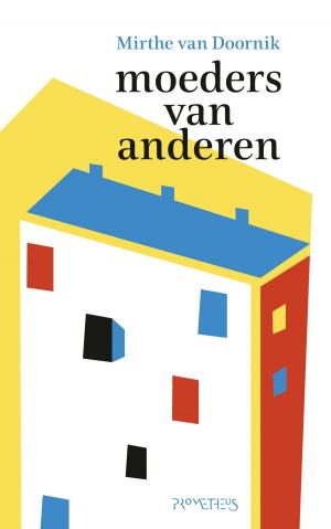 Cover of the book Moeders van anderen by Bas Mesters
