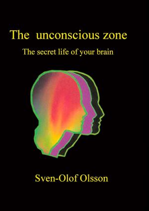 Cover of the book The unconscious zone by Abu Al-ala Al-maarri
