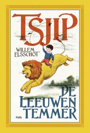 Cover of the book Tsjip de Leeuwentemmer by Anja Feliers
