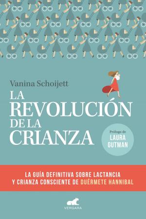 Cover of the book La revolución de la crianza by Marcelo Larraquy