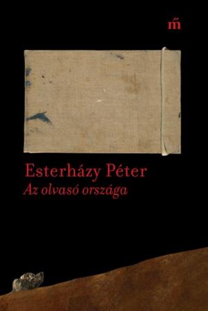 Cover of the book Az olvasó országa by Michel Houellebecq, Bernard-Henri Lévy