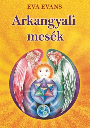 Book cover of Arkangyali mesék