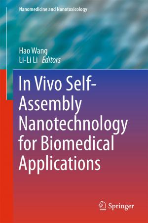 Cover of the book In Vivo Self-Assembly Nanotechnology for Biomedical Applications by Sara Laviosa, Adriana Pagano, Hannu Kemppanen, Meng Ji