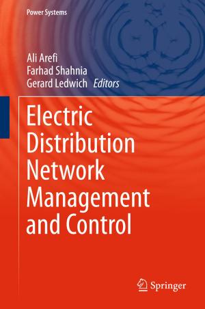 Cover of the book Electric Distribution Network Management and Control by Pratima Bajpai