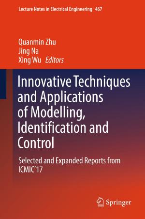 Cover of the book Innovative Techniques and Applications of Modelling, Identification and Control by Shang Yuan Ren