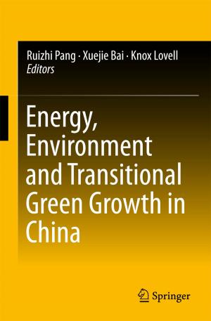 Cover of the book Energy, Environment and Transitional Green Growth in China by Shirlita Africa Espinosa