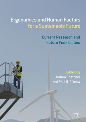 Cover of the book Ergonomics and Human Factors for a Sustainable Future by 