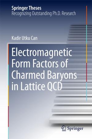 Book cover of Electromagnetic Form Factors of Charmed Baryons in Lattice QCD