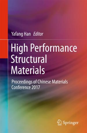 Cover of the book High Performance Structural Materials by Xianbo Zhao, Bon-Gang Hwang, Sui Pheng Low