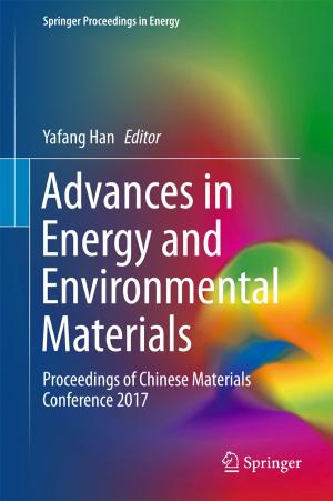 Cover of the book Advances in Energy and Environmental Materials by JinHyo Joseph Yun