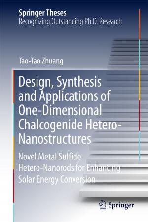 Book cover of Design, Synthesis and Applications of One-Dimensional Chalcogenide Hetero-Nanostructures