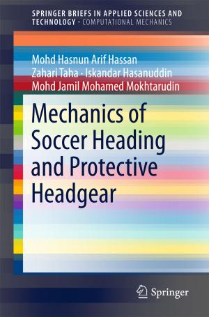 Book cover of Mechanics of Soccer Heading and Protective Headgear