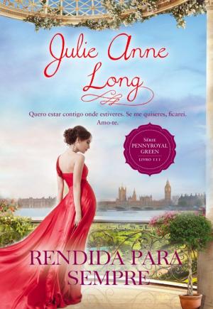 Cover of the book Rendida Para Sempre by Trisha Ashley