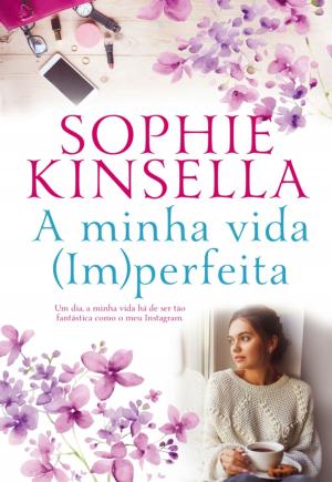 Cover of the book A Minha Vida (Im)Perfeita by Angela Marsons