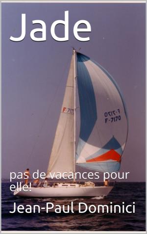 Cover of the book Jade by Stéphane ROUGEOT