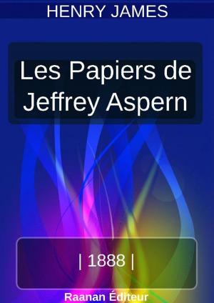 Cover of the book Les Papiers de Jeffrey Aspern by Stéphane ROUGEOT
