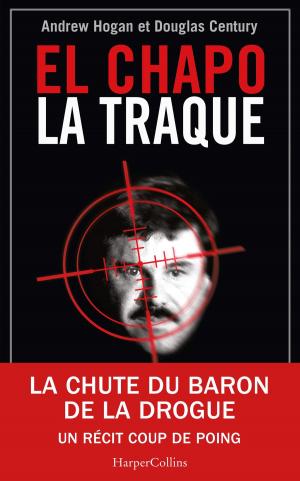 Book cover of El Chapo, La Traque