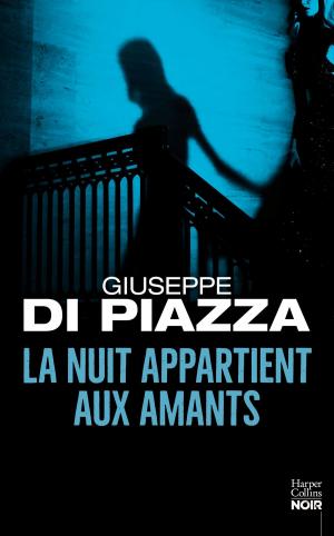 Book cover of La nuit appartient aux amants
