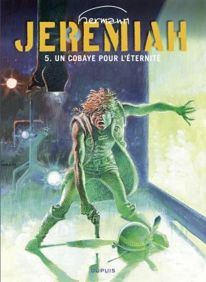 Cover of Jeremiah - tome 5 - UN COBAYE POUR L'ETERNITE