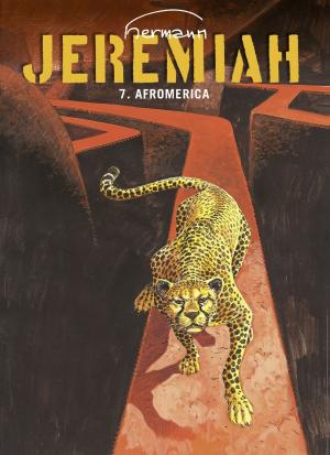 Cover of the book Jeremiah - tome 7 - AFROMERICA by Jidéhem, Vicq, Jidéhem