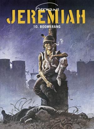 Cover of the book Jeremiah - tome 10 - BOOMERANG by Cauvin, Laudec