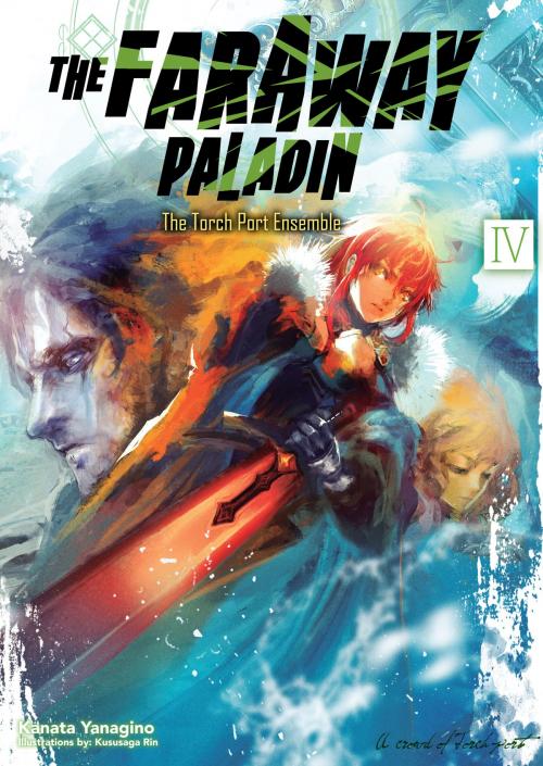 Cover of the book The Faraway Paladin: Volume 4 by Kanata Yanagino, J-Novel Club