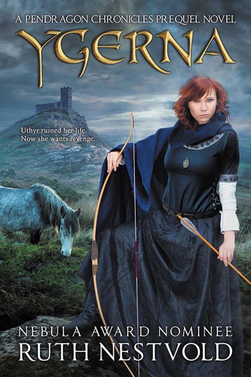 Cover of the book Ygerna by Ruth Nestvold, Red Dragon Books