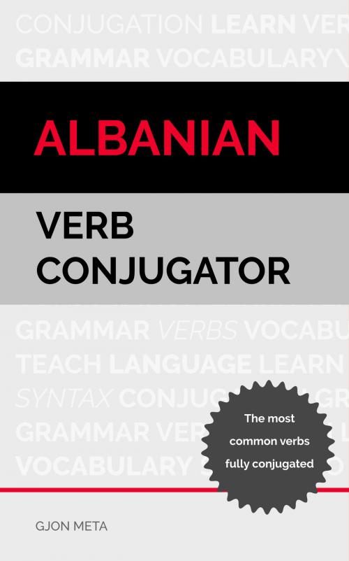 Cover of the book Albanian Verb Conjugator by Gjon Meta, Fluo:Languages