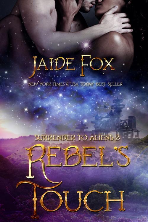 Cover of the book Rebel's Touch by Jaide Fox, AD Publishing