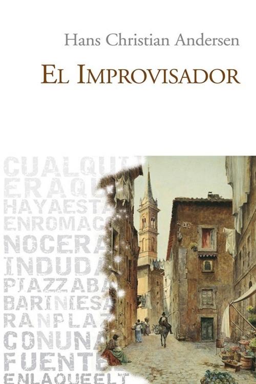 Cover of the book El Improvisador by Hans Christian Andersen, black editions
