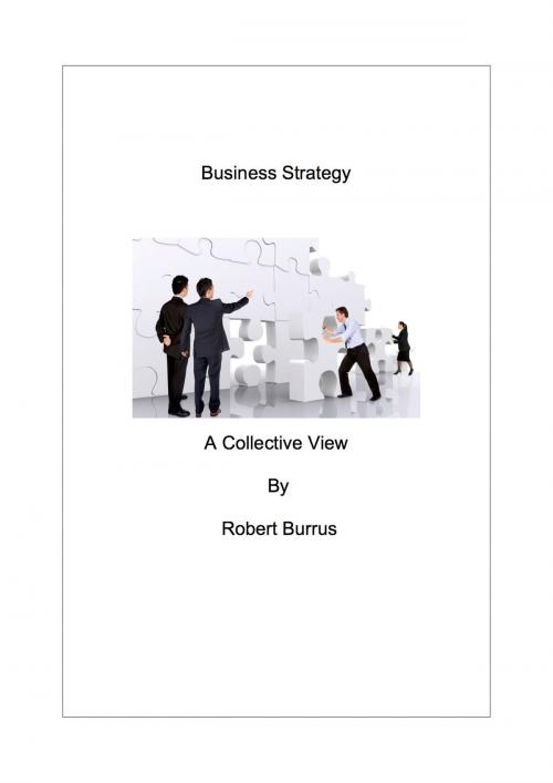 Cover of the book Business Strategy by Robert Burrus, Robert Burrus