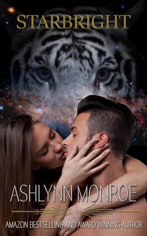 Cover of the book Starbright by Ashlynn Monroe, Ashlynn Monroe