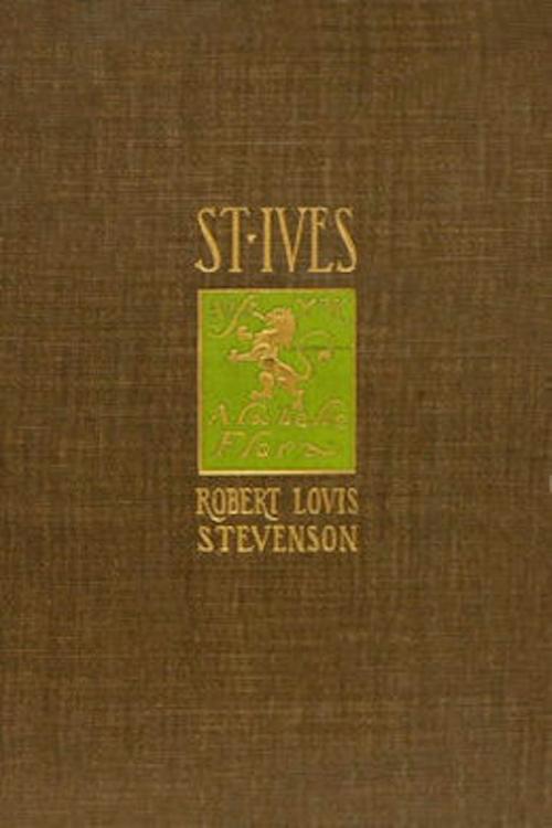 Cover of the book St. Ives by Robert Louis Stevenson, BookLife