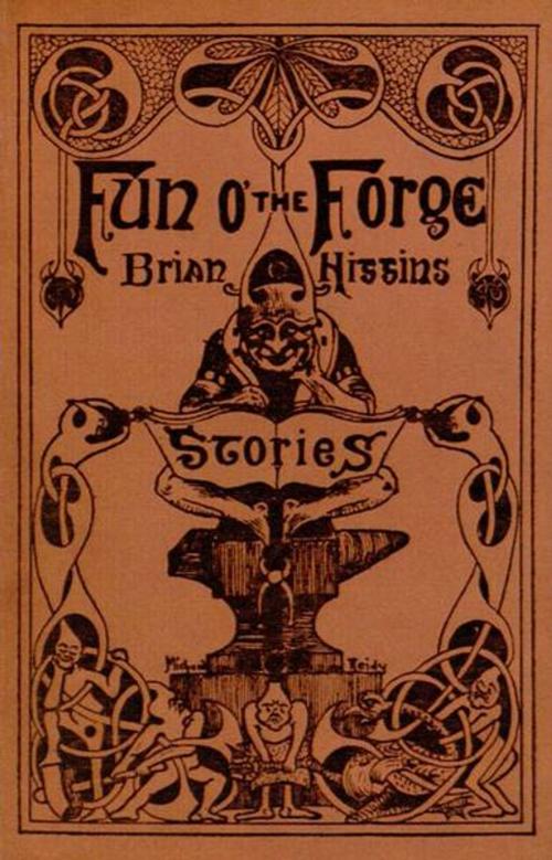 Cover of the book Fun O' the Forge by Brian O'Higgins, Green Bird Press