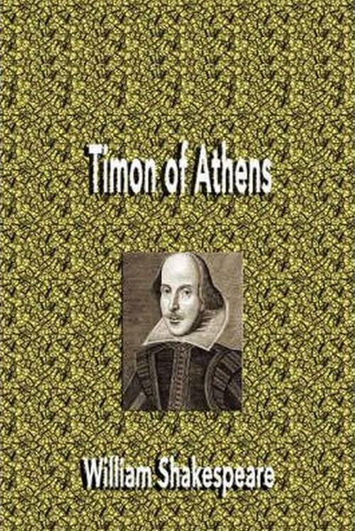 Cover of the book Timon of Athens by William Shakespeare, Sergio Adrián Martin