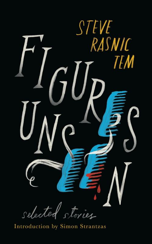 Cover of the book Figures Unseen by Steve Rasnic Tem, Simon Strantzas, Valancourt Books
