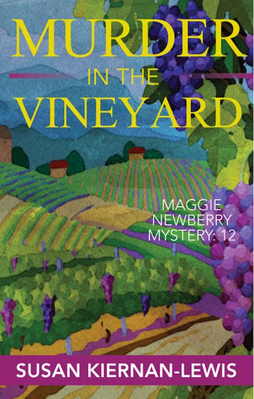Cover of the book Murder in the Vineyard by Susan Kiernan-Lewis, San Marco Press