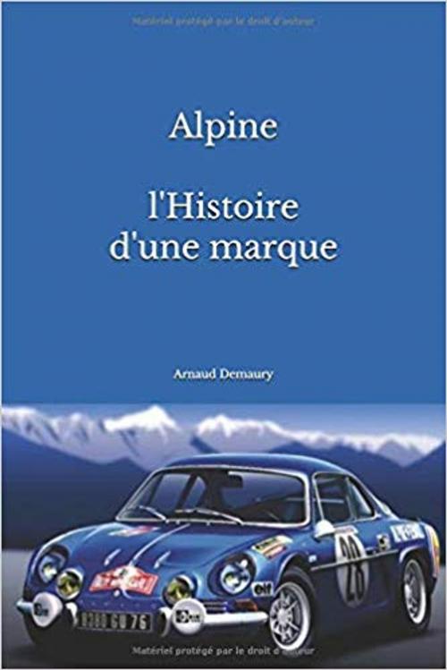 Cover of the book Alpine by Arnaud Demaury, Demaury