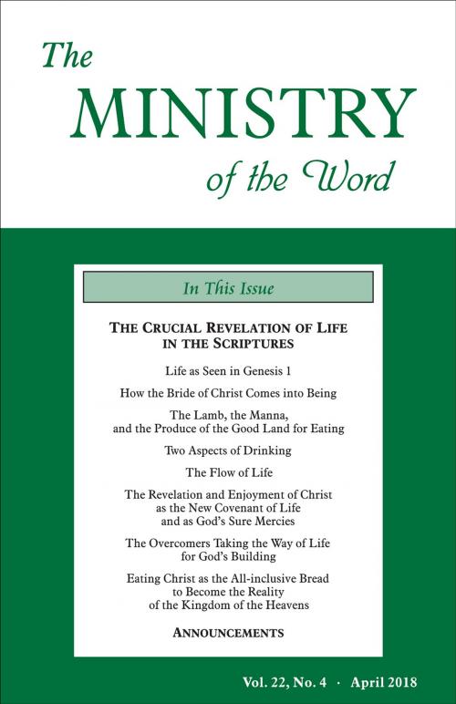 Cover of the book The Ministry of the Word, Vol. 22, No. 4 by Various Authors, Living Stream Ministry