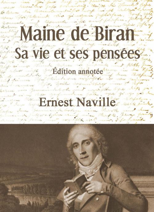 Cover of the book Maine de Biran, sa vie et ses pensées by Ernest Naville, MonAutreLibrairie.com