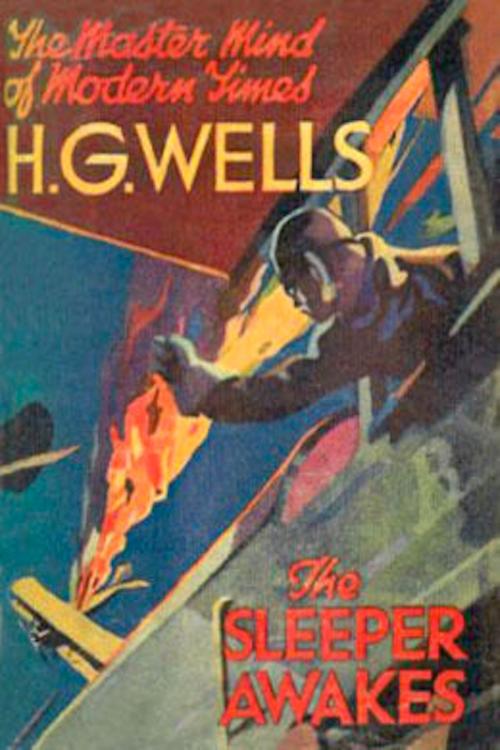 Cover of the book The Sleeper Awakes by H. G. Wells, BookLife