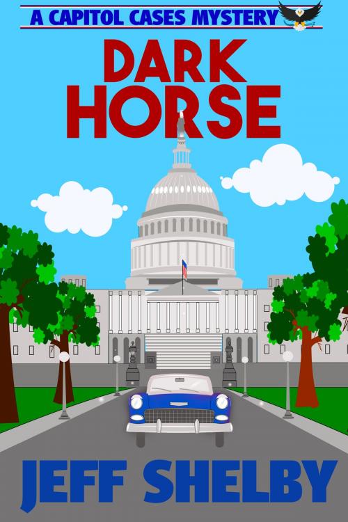 Cover of the book Dark Horse by Jeff Shelby, Jeff Shelby