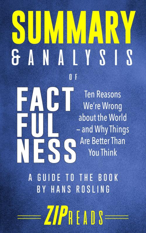 Cover of the book Summary & Analysis of Factfulness by ZIP Reads, ZIP Reads